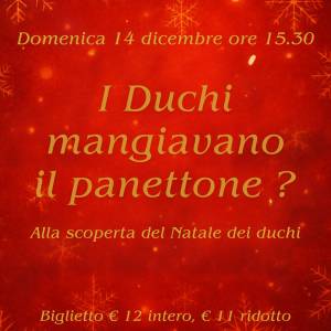  immagine dell'evento: I Duchi mangiavano il panettone